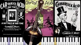 Ragtime Mandolin: Car Barlick Acid by Clarence Wiley (1903)
