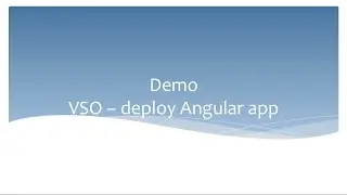 Azure Web App и Visual Studio Online - публикация Angular приложения