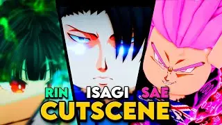 SAE VS. RIN/ISAGI CUTSCENE (Added Animations!) | Azure Latch