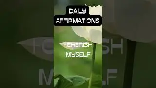 Daily Affirmations for Self-Love  #affirmationvideos  #dailyvisualization #innerstrength