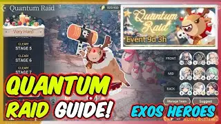 Quantum Raid Guide | Detailed Discussion | Exos Heroes