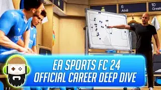 EA SPORTS FC 24 - Official Career Deep Dive