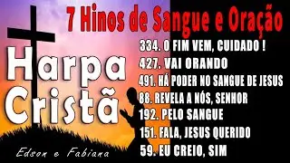 7 Hinos de Sangue e Oração - Vol. 1