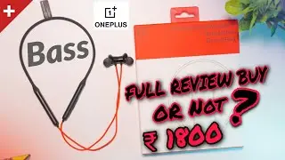 Full Review of OnePlus Bullets Wireless Z -Bass Edition Earphone. Buy or Not Reveal Full Of Features