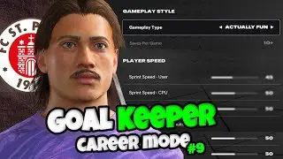 THE SETTINGS THAT MADE GOALKEEPER CAREER MODE FUN! - Goalkeeper Career Mode! - Episode 9