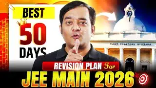 🔥 JEE Main Jan 2026: The Iconic Online Revision Plan You Can’t Skip! | Real Improvement | CHAMP 2026