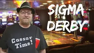 Sigma Derby Action