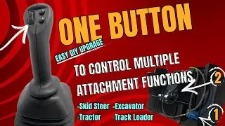 DIY Wire your Skid Steer to accept new attachments with multiple controls the easy way!
