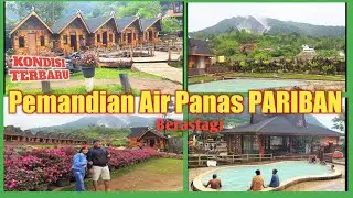 Kondisi Terbaru Pemandian Air Panas Pariban, Berastagi