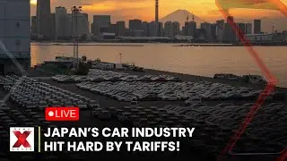 LIVE | Japan Faces $17B Auto Export Loss Over Tariffs | News X World | Japan Car Export |Global News