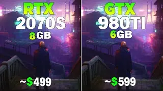 RTX 2070 Super vs GTX 980 Tİ - Test in 8 Games