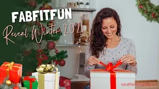 Winter Box Reveal for FabFitFun 2021