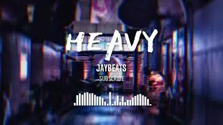 Heavy (Grime/Hiphop type beat)