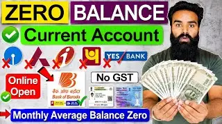Zero Balance Current Account Open Online in 2025