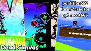 Dead Canvas || Hosted By Me || Geometry Dash 2.2