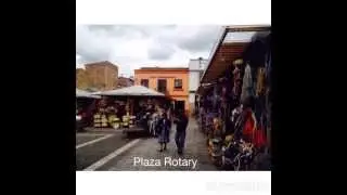 A Day Trip: Parque Calderon to Plaza Rotary