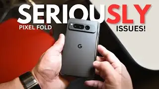 Google Pixel Fold - (ISSUE?) SERIOUS CONCERNS!