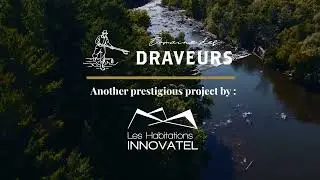 Domaine des Draveurs by les habitations Innovatel