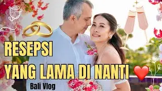 Akhirnya!! Resepsi Pernikahan Tertunda Kami di Bali ( Shore Amora Canggu)”❤️