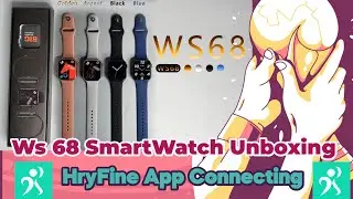 Smartwatch Ws68 Unboxing & How To SetUp or Connect Smartphone HryFine Apps. Big Screen #Series 8