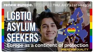 🏳️&zwj;🌈 WEBINAR: LGBTIQ+ asylum seekers - Europe as a continent of protection.