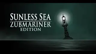 Sunless Sea - Прохождение - # 4