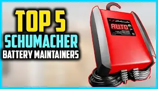 Top 5 Best Schumacher Battery Maintainers In 2025 Reviews