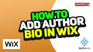 How to Add Author Bio in Wix Website Blog 2025