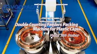 VGOPACK | Double Counting Feeders Packing Machine for Plastic Caps