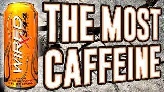 Most Caffeinated Energy Drinks