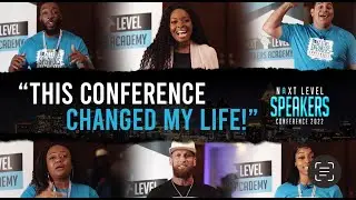 MUST ATTEND!!! 2022 Next Level Speakers Conference!!! Atlanta, GA