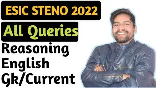 ESIC STENO 2022//All Queries// Reasoning //Gk//English.
