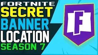 СЕКРЕТНЫЙ БАННЕР Fortnite, 6-Я НЕДЕЛЯ, ЛОКАЦИЯ, 7-й сезон &mdash; Secret Battle Star Fortnite Battle Royale