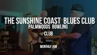 Sunshine Coast Blues Club April 2023