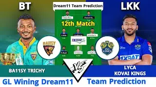 BT vs LKK Dream11 Prediction | BT vs LKK Dream11 Team | BT vs LKK Dream11 Prediction Today