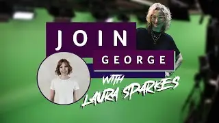 Join George with Laura Sparkes: From Leaks to Launch!