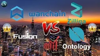 Wanchain Vs Fusion Vs Zilliqa Vs Ontology Price Predictions  ! 😱🔥💵🤑💰