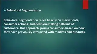 What is Market Segmentation? What are types of Market Segmentation?