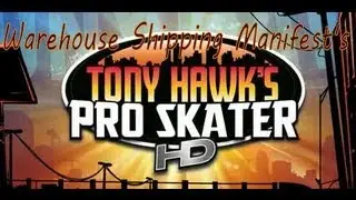 THPS HD Warehouse Shipping Manifest's