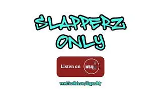 LJAME$ Interview | Slapperz Only Radio [WSJU Radio Version]