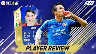 FIFA 18 TOTS LOZANO Player Review (89) THE FASTEST PLAYER IN FIFA?