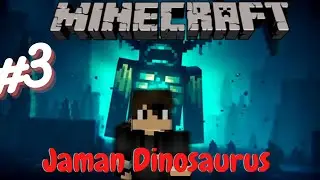 Bertemu dengan Raja para dinosaurus  - epa 3 - minecraft survival dinosaurus  @ResGamCraft