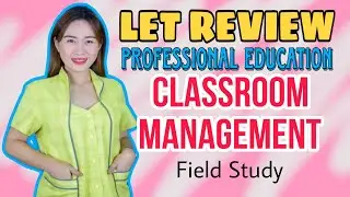 FIELD STUDY LET RATIO | CLASSROOM MANAGEMENT | LET 2023 | NEW CURRICULUM | VE NEIL VLOGS