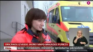 Dricānos izveido jaunu NMPD brigādes punktu