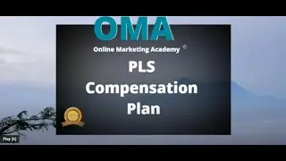 The PLS Compensation Plan UPDATED
