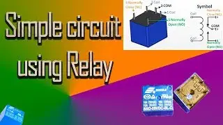 Simple circuit using Relay
