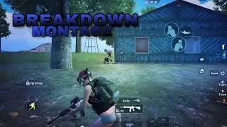 BREAKDOWN MONTAGE | Pubg Mobile