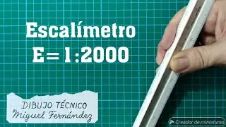 C&oacute;mo interpretar, LEER y USAR el ESCAL&Iacute;METRO de escala 1:2000.