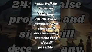 Last Days Deception: Even God&rsquo;s Chosen Could Be Fooled!