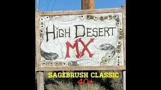 High Desert MX Sagebrush classic GP, 40+ lap 1-3, 5-1-2023